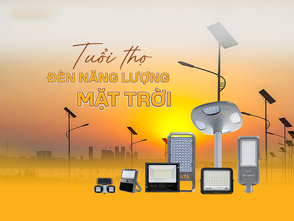 Tuổi thọ của đèn năng lượng mặt trời